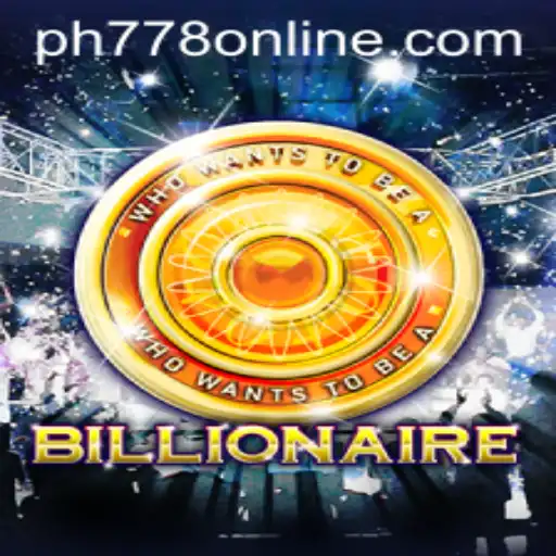 Billionaire: A Comprehensive Guide to the Game with PH778.COM