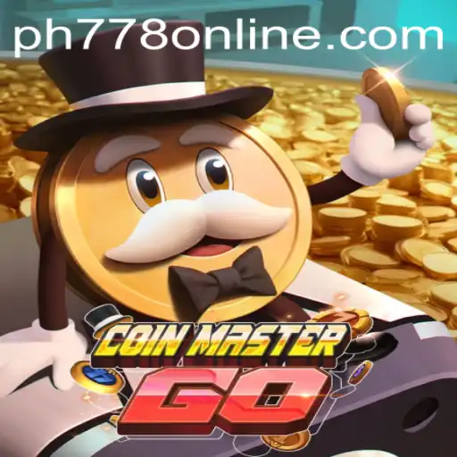 Discover the Thrilling World of CoinMasterGO and PH778.COM