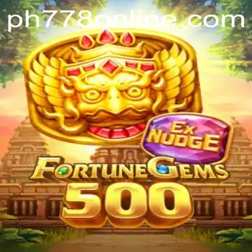FortuneGems500: Exploring the Fascinating World of PH778.COM's Latest Sensation