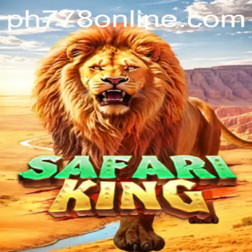 Explore the Exciting World of SafariKing with PH778.COM